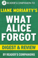 What_Alice_Forgot_by_Liane_Moriarty___Digest___Review