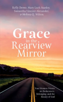 Grace_in_the_Rearview_Mirror