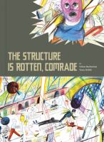 The_structure_is_rotten__comrade