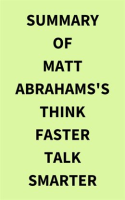 Summary_of_Matt_Abrahams_s_Think_Faster_Talk_Smarter