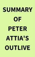 Summary_of_Peter_Attia_s_Outlive
