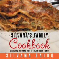 Silvana_s_Family_Cookbook