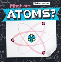 What_are_atoms_