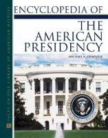 Encyclopedia_of_the_American_presidency