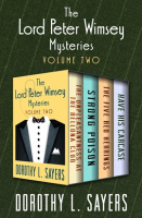 The_Lord_Peter_Wimsey_Mysteries__Volume_Two