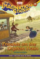Trouble_on_the_orphan_train