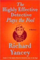 The_highly_effective_detective_plays_the_fool