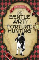 The_gentle_art_of_fortune_hunting