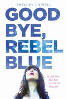 Goodbye__Rebel_Blue
