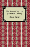 The_Story_of_My_Life__With_Her_Letters_