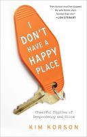 I_don_t_have_a_happy_place