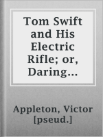 Tom_Swift_and_His_Electric_Rifle__or__Daring_Adventures_in_Elephant_Land
