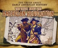 The_truth_about_the_American_Revolution