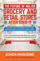 The_Future_of_Major_Grocery_and_Retail_Stores_after_Covid-19