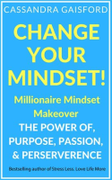 Change_Your_Mindset__Millionaire_Mindset_Makeover