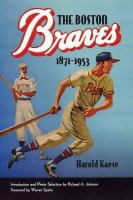 The_Boston_Braves__1871-1953