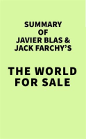 Summary_of_Javier_Blas_and_Jack_Farchy_s_The_World_for_Sale