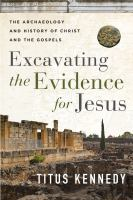 Excavating_the_evidence_for_Jesus