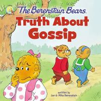 The_Berenstain_Bears_truth_about_gossip