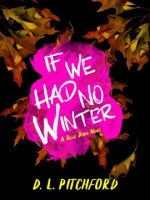 If_We_Had_No_Winter