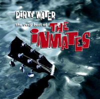 Dirty_Water_-_The_Very_Best_Of_The_Inmates