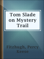 Tom_Slade_on_Mystery_Trail