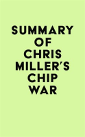 Summary_of_Chris_Miller_s_Chip_War