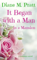 It_Began_with_a_Man_in_a_Mansion