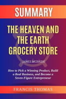 Summary_of_The_Heaven_and_the_Earth_Grocery_Store_by_James_McBride__A_Novel