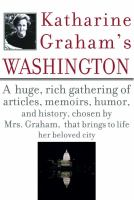 Katharine_Graham_s_Washington