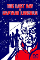 The_Last_Day_of_Captain_Lincoln
