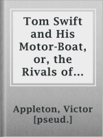 Tom_Swift_and_His_Motor-Boat__or__the_Rivals_of_Lake_Carlopa