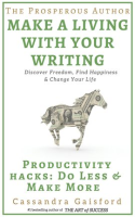 The_Prosperous_Author__Productivity_Hacks__Do_Less___Make_More