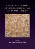 Economy_and_Exchange_in_the_East_Mediterranean_during_Late_Antiquity