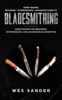 Knife_Making__Beginner___Intermediate___Advanced_Guide_to_Bladesmithing__Knife_Making_for_Beginne