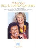 The_Greatest_Songs_of_Bill___Gloria_Gaither__Songbook_