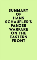 Summary_of_Hans_Schaufler_s_Panzer_Warfare_on_the_Eastern_Front