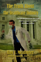 The_Truth_About_The_Healthcare_Industry
