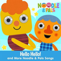 Hello_Hello__And_More_Noodle___Pals_Songs_