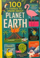 100_things_to_know_about_planet_earth