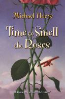 Time_to_smell_the_roses