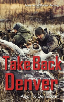 Take_Back_Denver
