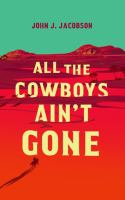 All_the_cowboys_ain_t_gone
