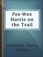 Pee-Wee_Harris_on_the_Trail